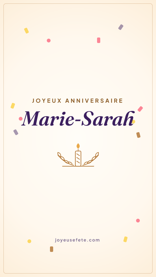 Image « Joyeux anniversaire Marie-Sarah » au format story