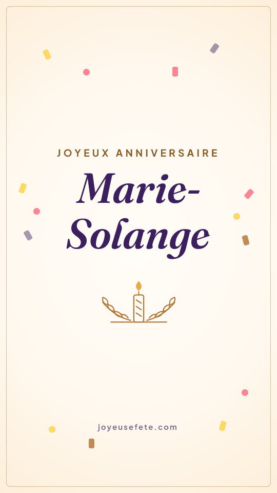 Image « Joyeux anniversaire Marie-Solange » au format story