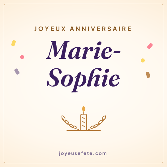 Image carrée « Joyeux anniversaire Marie-Sophie » pour WhatsApp