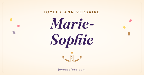 Image « Joyeux anniversaire Marie-Sophie » au format large
