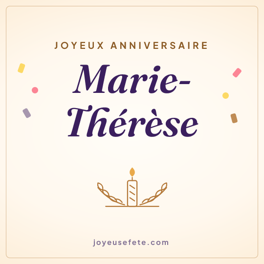 Image carrée « Joyeux anniversaire Marie-Thérèse » pour WhatsApp