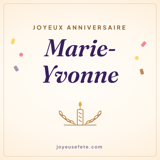 Image carrée « Joyeux anniversaire Marie-Yvonne » pour WhatsApp