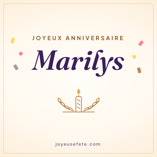 Image carrée « Joyeux anniversaire Marilys » pour WhatsApp