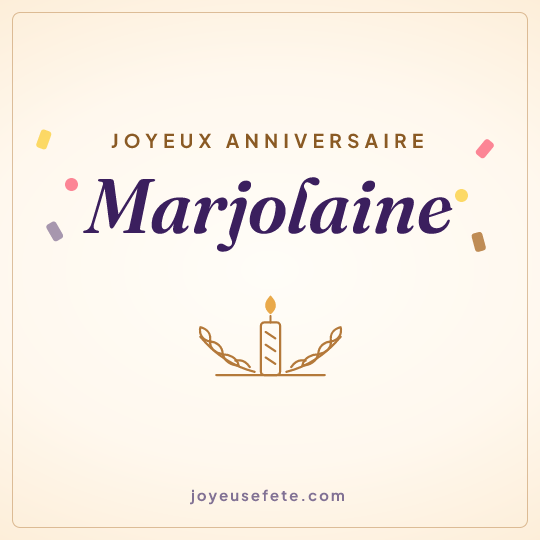 Image carrée « Joyeux anniversaire Marjolaine » pour WhatsApp