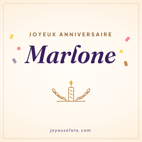 Image carrée « Joyeux anniversaire Marlone » pour WhatsApp