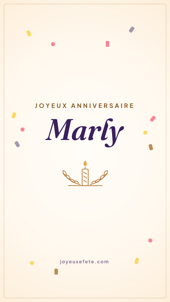 Image « Joyeux anniversaire Marly » au format story