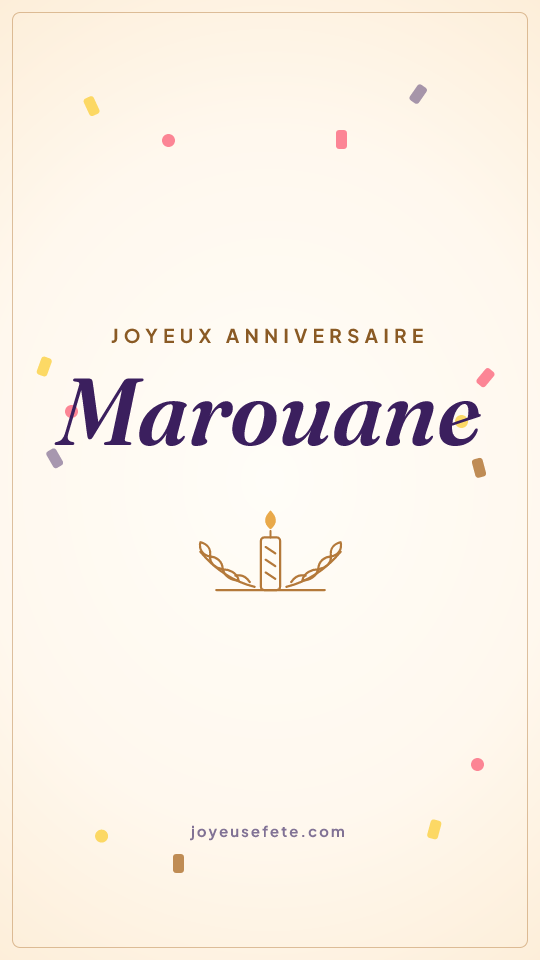 Image « Joyeux anniversaire Marouane » au format story