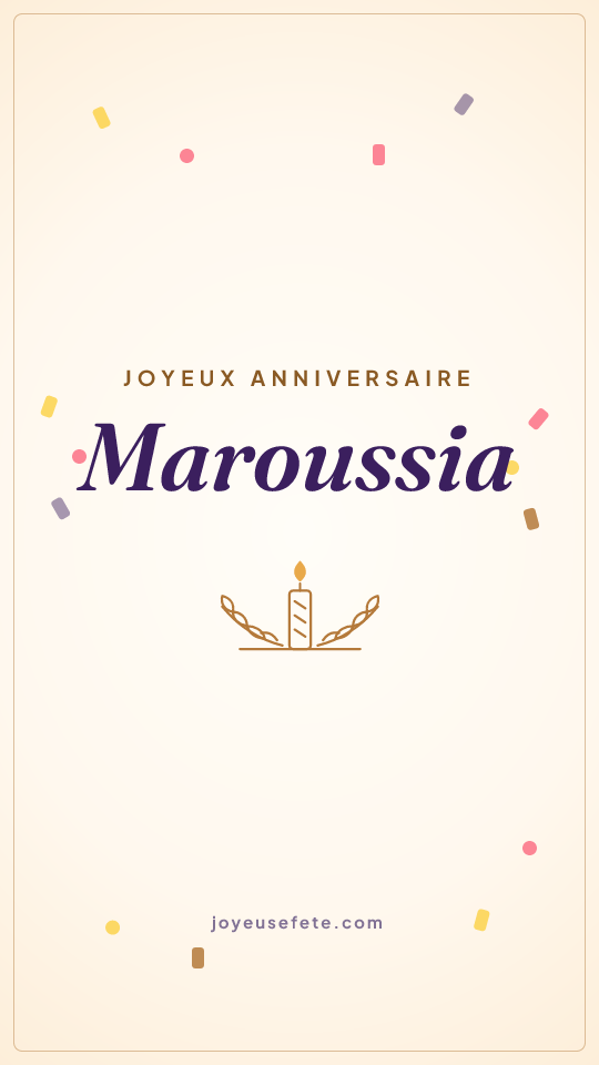 Image « Joyeux anniversaire Maroussia » au format story