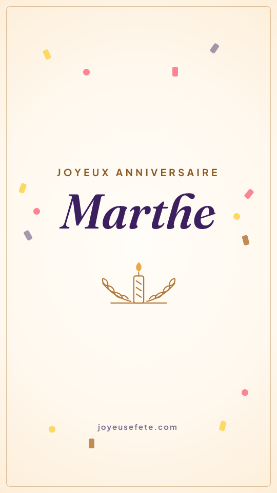 Image « Joyeux anniversaire Marthe » au format story