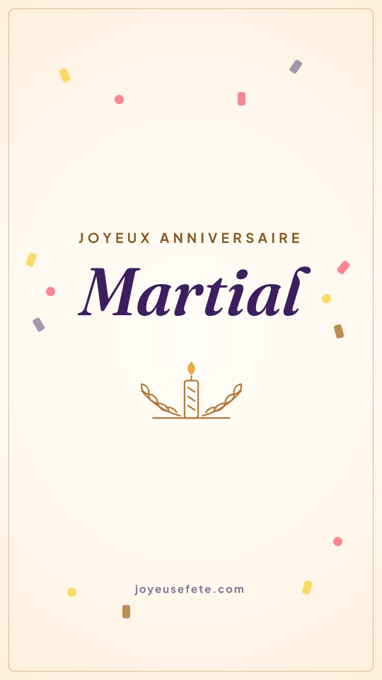 Image « Joyeux anniversaire Martial » au format story