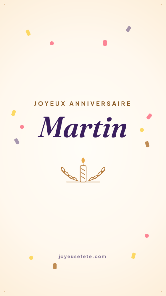 Image « Joyeux anniversaire Martin » au format story