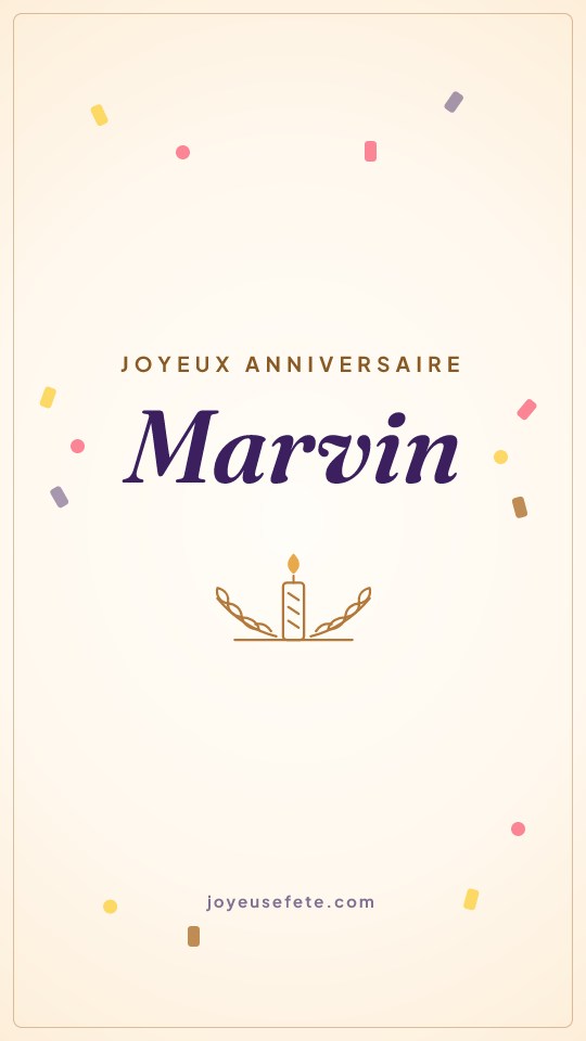 Image « Joyeux anniversaire Marvin » au format story