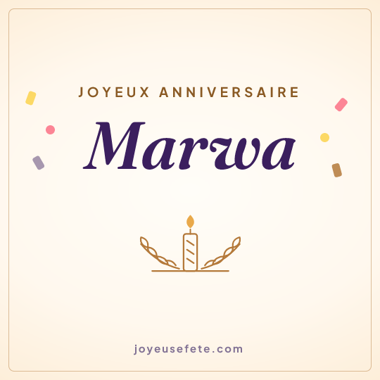 Image carrée « Joyeux anniversaire Marwa » pour WhatsApp