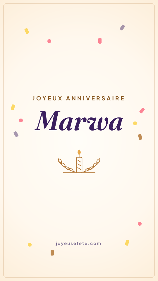 Image « Joyeux anniversaire Marwa » au format story