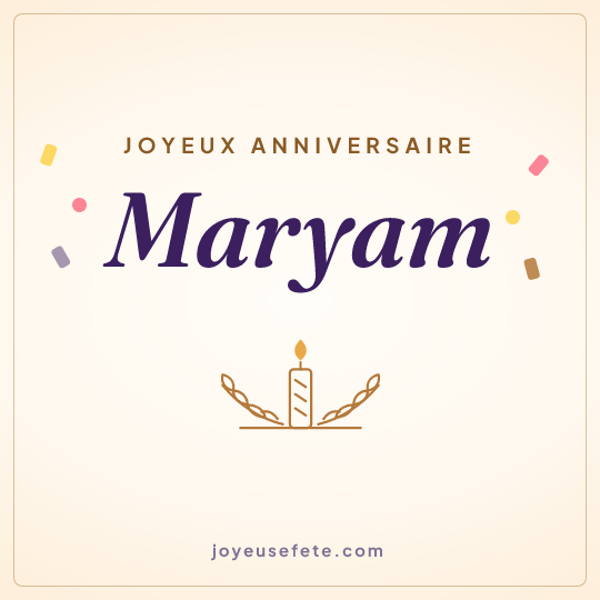 Image carrée « Joyeux anniversaire Maryam » pour WhatsApp