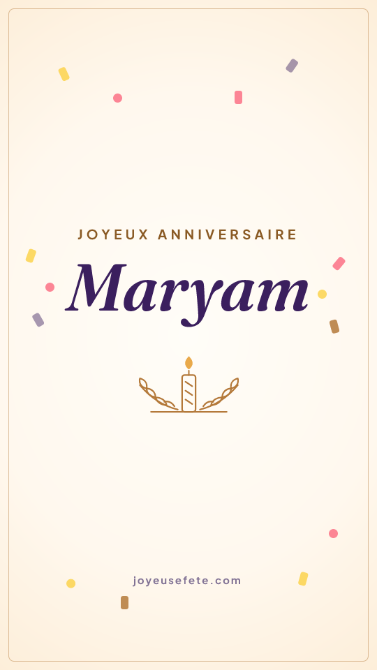 Image « Joyeux anniversaire Maryam » au format story
