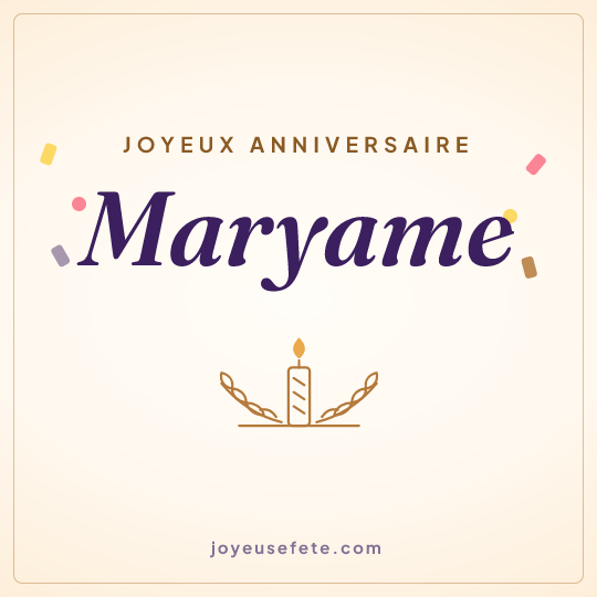 Image carrée « Joyeux anniversaire Maryame » pour WhatsApp