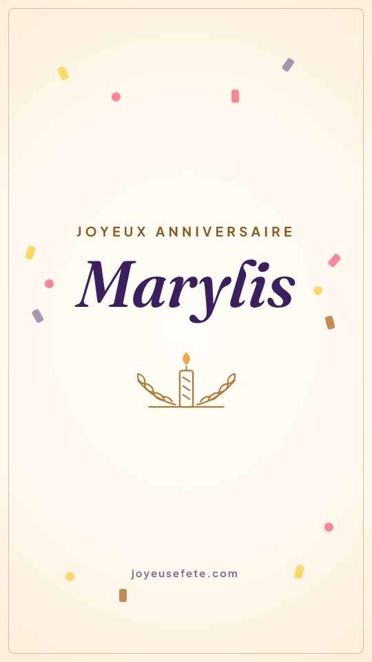 Image « Joyeux anniversaire Marylis » au format story