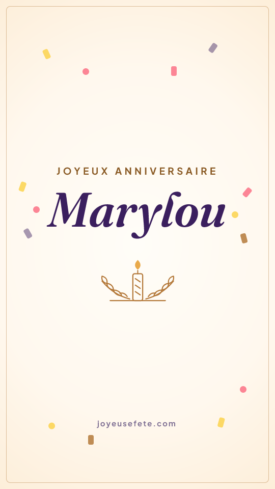 Image « Joyeux anniversaire Marylou » au format story