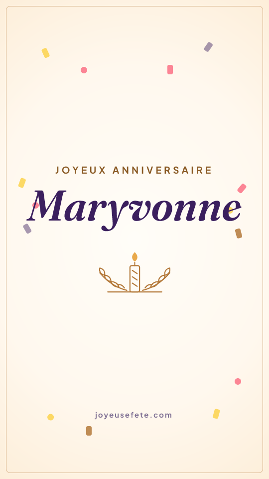 Image « Joyeux anniversaire Maryvonne » au format story