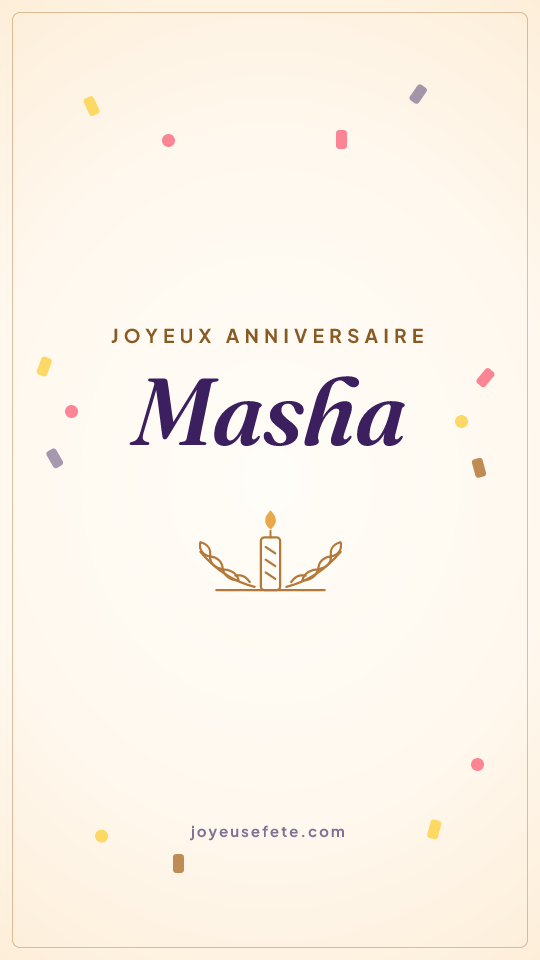 Image « Joyeux anniversaire Masha » au format story