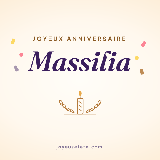 Image carrée « Joyeux anniversaire Massilia » pour WhatsApp