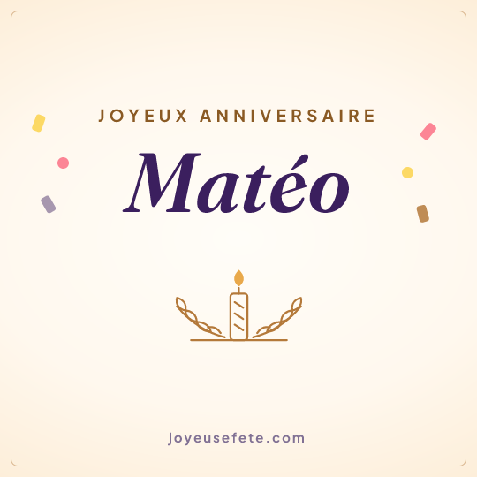 Image carrée « Joyeux anniversaire Matéo » pour WhatsApp