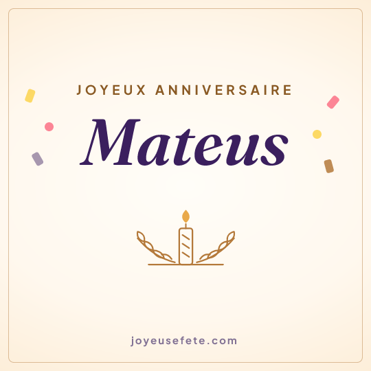 Image carrée « Joyeux anniversaire Mateus » pour WhatsApp