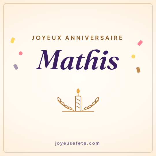 Image carrée « Joyeux anniversaire Mathis » pour WhatsApp