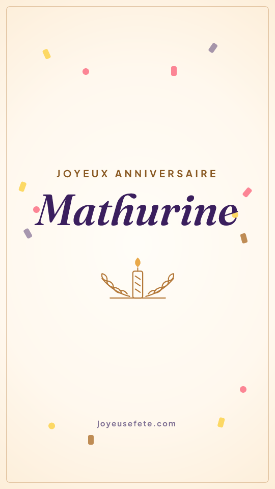 Image « Joyeux anniversaire Mathurine » au format story
