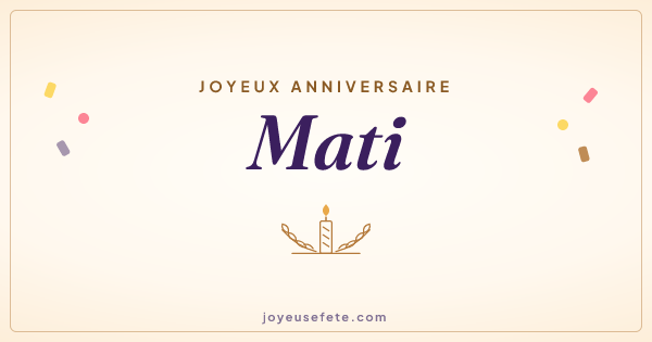 Image « Joyeux anniversaire Mati » au format large