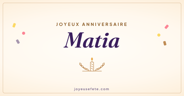 Image « Joyeux anniversaire Matia » au format large