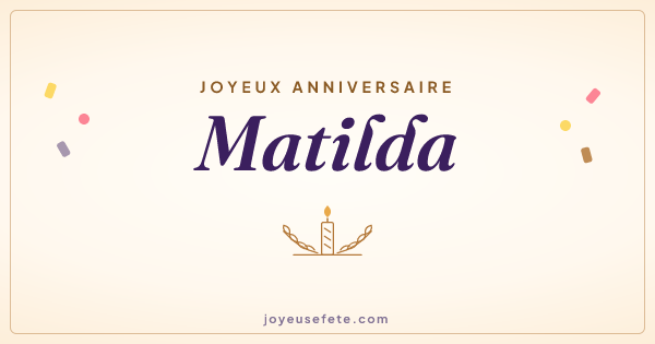 Image « Joyeux anniversaire Matilda » au format large