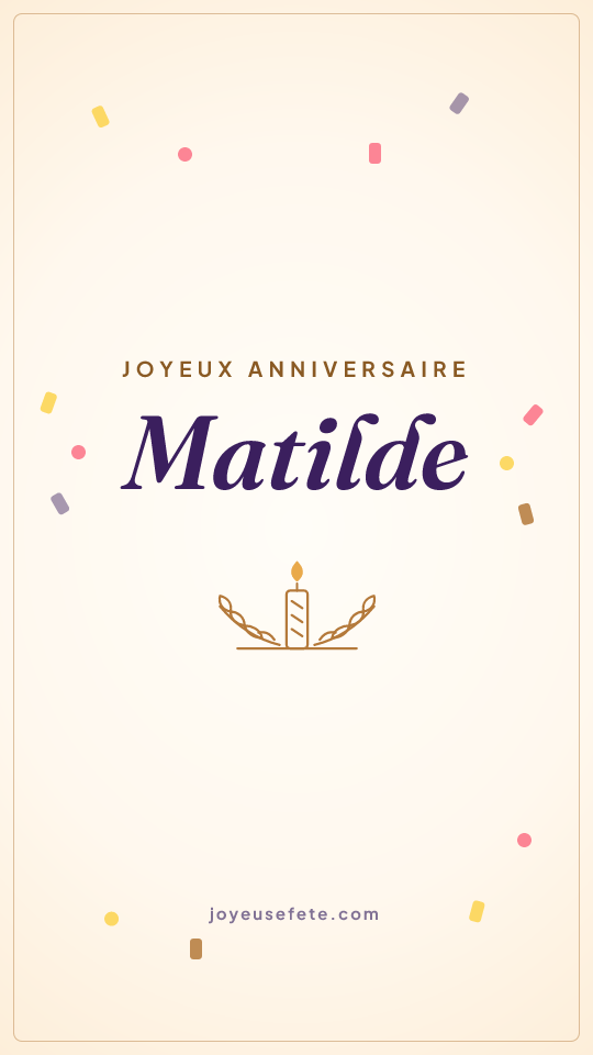 Image « Joyeux anniversaire Matilde » au format story