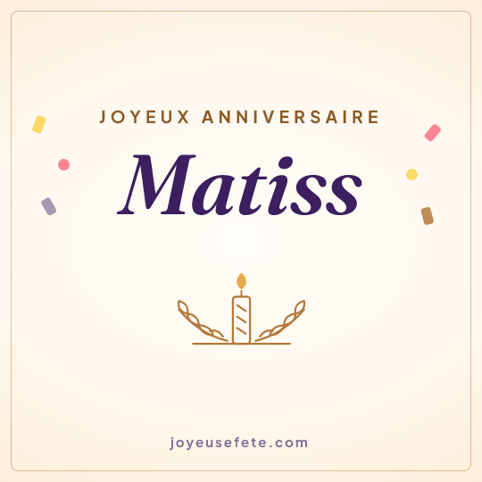 Image carrée « Joyeux anniversaire Matiss » pour WhatsApp