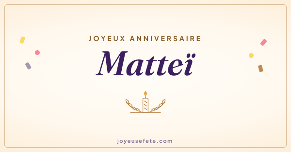 Image « Joyeux anniversaire Matteï » au format large