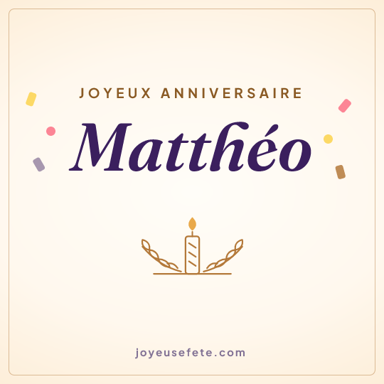 Image carrée « Joyeux anniversaire Matthéo » pour WhatsApp