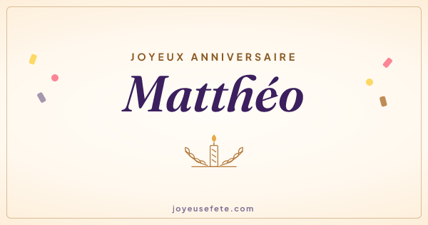 Image « Joyeux anniversaire Matthéo » au format large