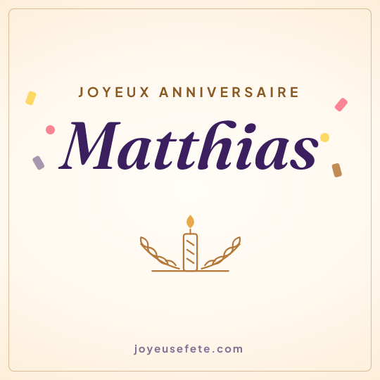 Image carrée « Joyeux anniversaire Matthias » pour WhatsApp