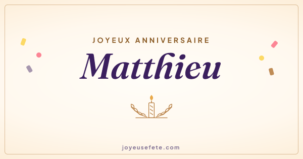 Image « Joyeux anniversaire Matthieu » au format large