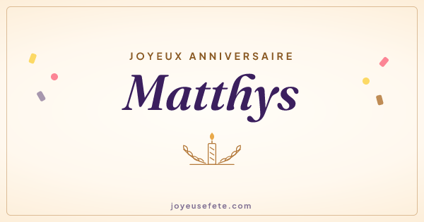 Image « Joyeux anniversaire Matthys » au format large