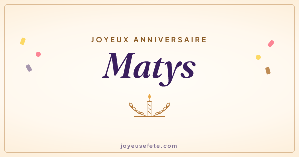 Image « Joyeux anniversaire Matys » au format large