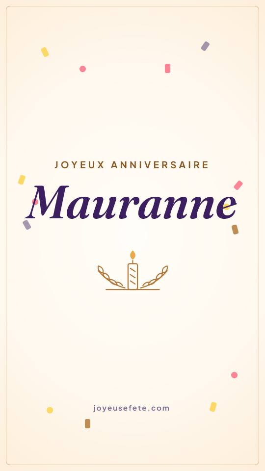 Image « Joyeux anniversaire Mauranne » au format story