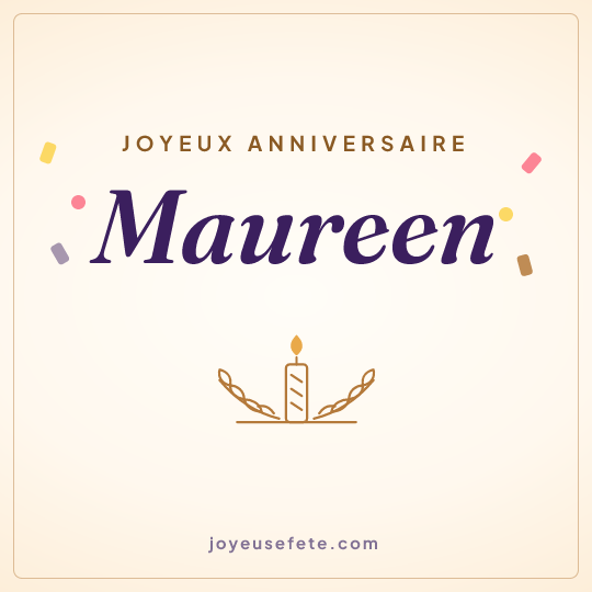 Image carrée « Joyeux anniversaire Maureen » pour WhatsApp