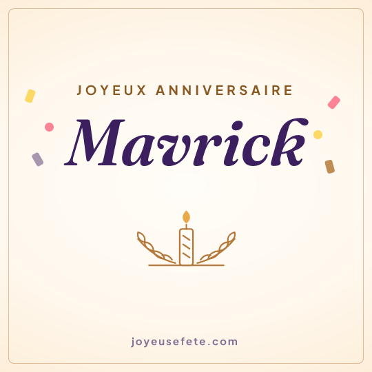 Image carrée « Joyeux anniversaire Mavrick » pour WhatsApp