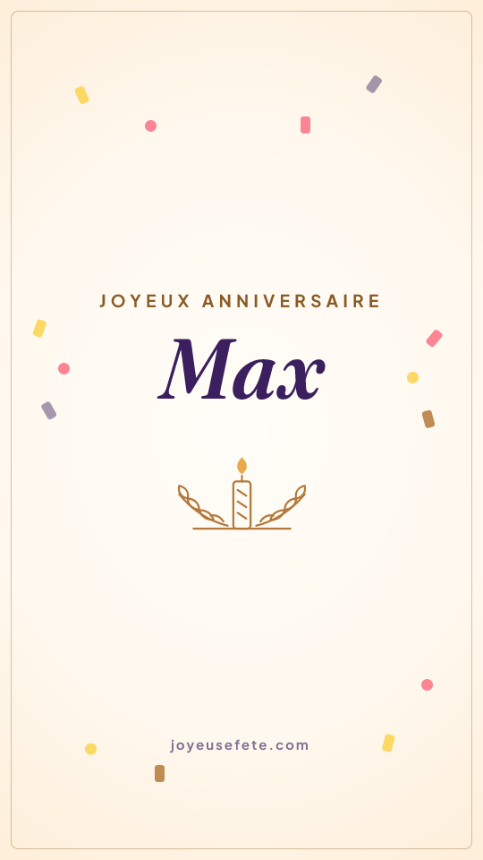 Image « Joyeux anniversaire Max » au format story