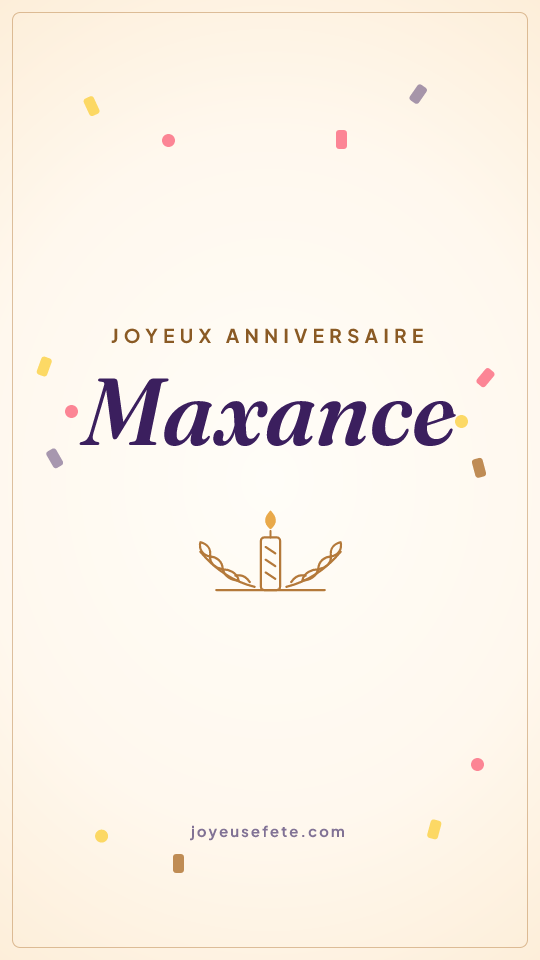 Image « Joyeux anniversaire Maxance » au format story