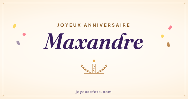 Image « Joyeux anniversaire Maxandre » au format large