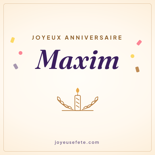 Image carrée « Joyeux anniversaire Maxim » pour WhatsApp