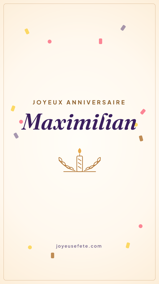 Image « Joyeux anniversaire Maximilian » au format story